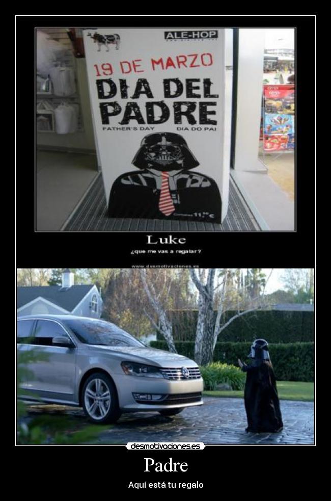 Padre - Aquí está tu regalo