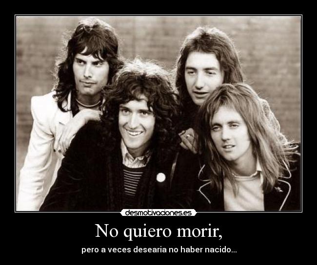 No quiero morir, - 