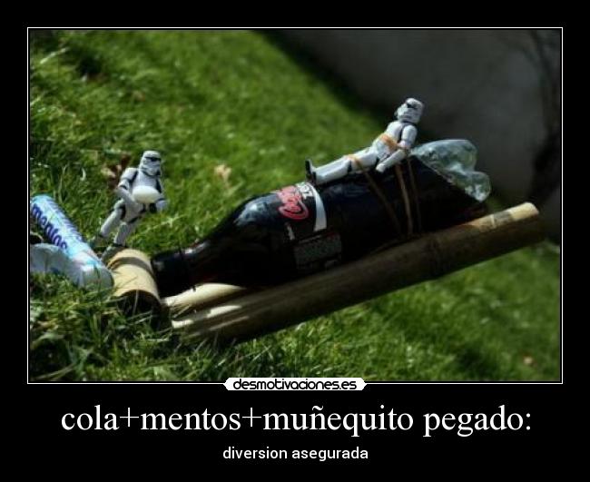 cola+mentos+muñequito pegado: - diversion asegurada