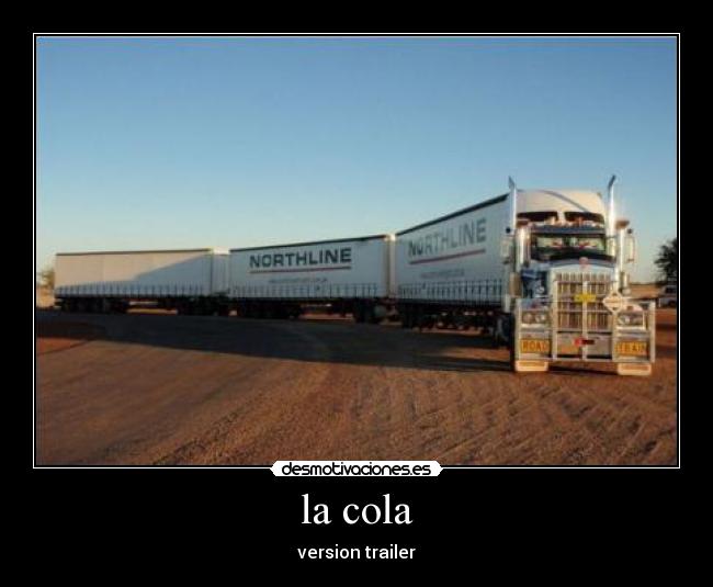 la cola - version trailer