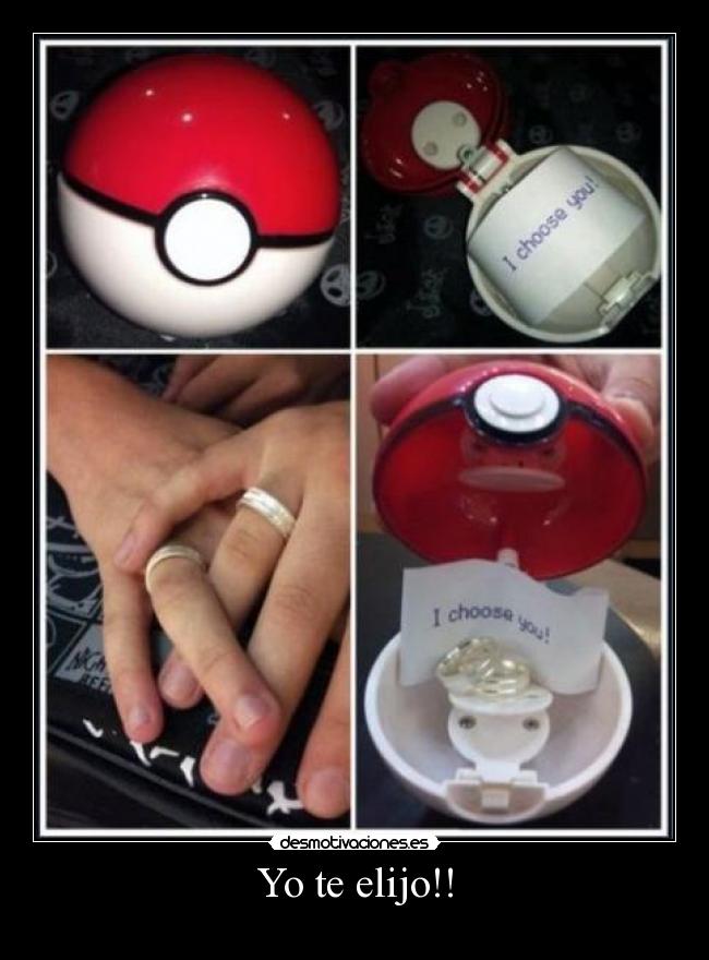 Yo te elijo!! - ♥♥♥♥