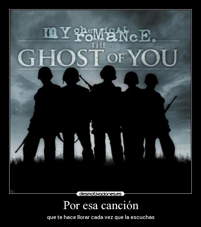 Por esa canción - que te hace llorar cada vez que la escuchas