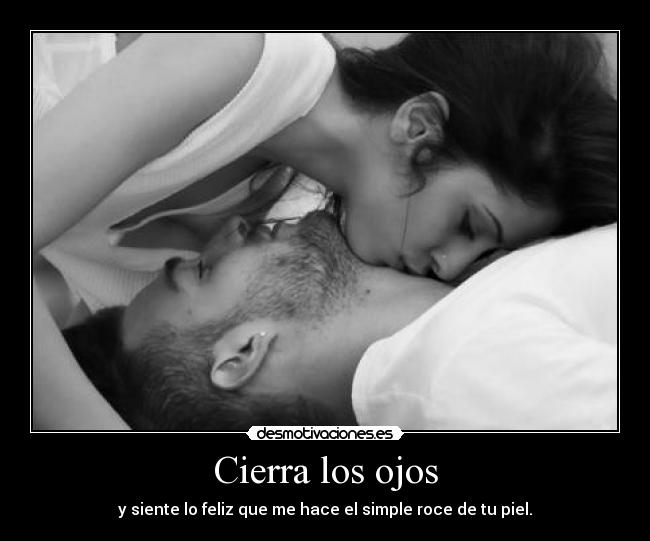 Cierra los ojos - 