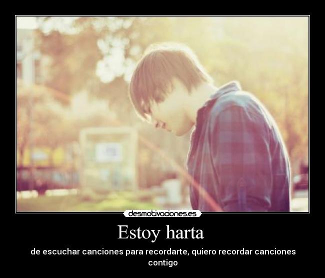 Estoy harta -