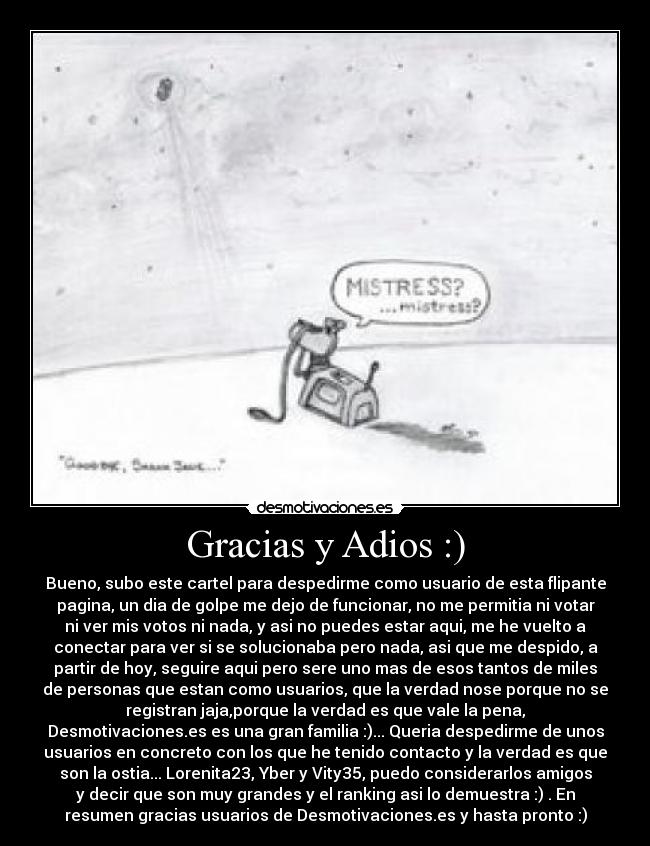 Gracias y Adios :) - 