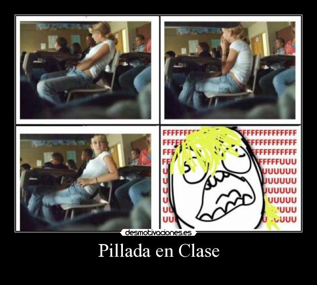 Pillada en Clase - 