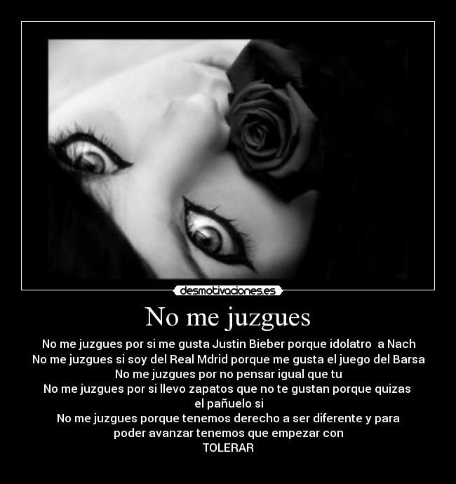 No me juzgues -