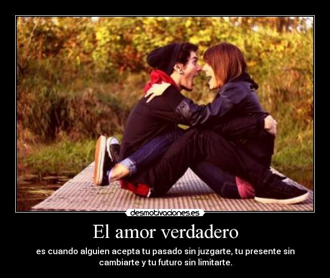 El amor verdadero - 