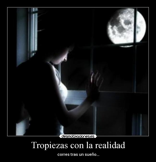 carteles realidad sueno correr desmotivaciones