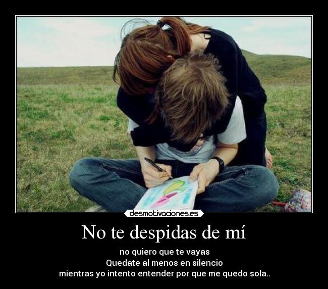 No te despidas de mí -