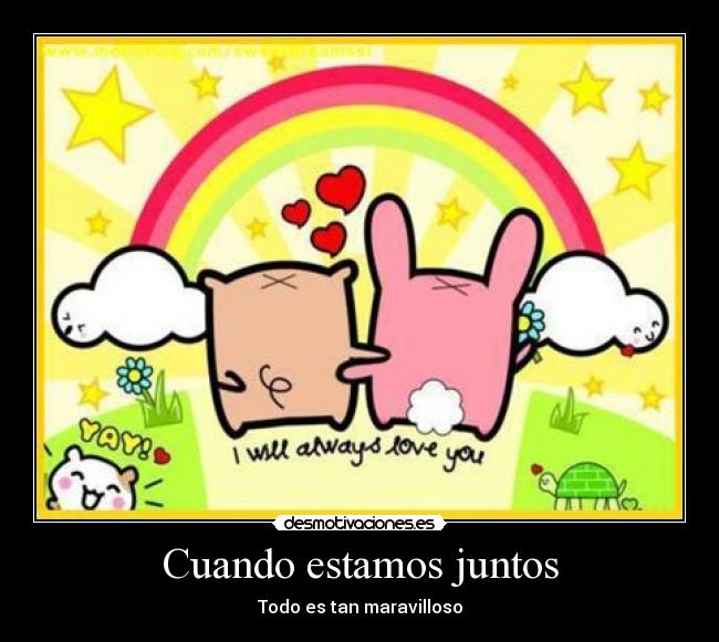 Cuando estamos juntos -