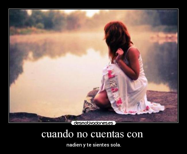 carteles cuentas con alguien desmotivaciones