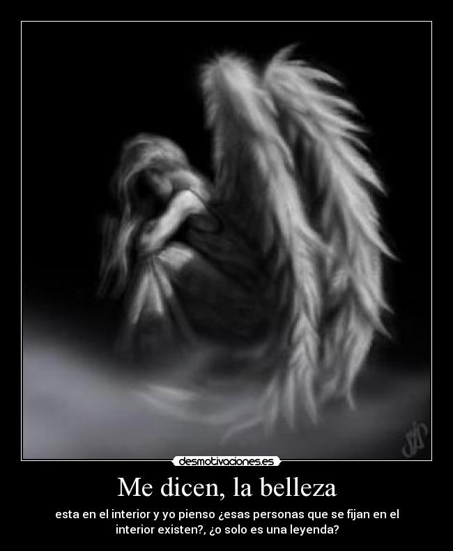 Me dicen, la belleza -