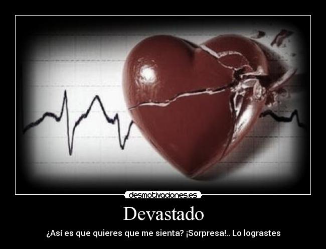 carteles devastado desmotivaciones