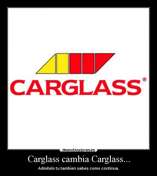 Carglass cambia Carglass... -