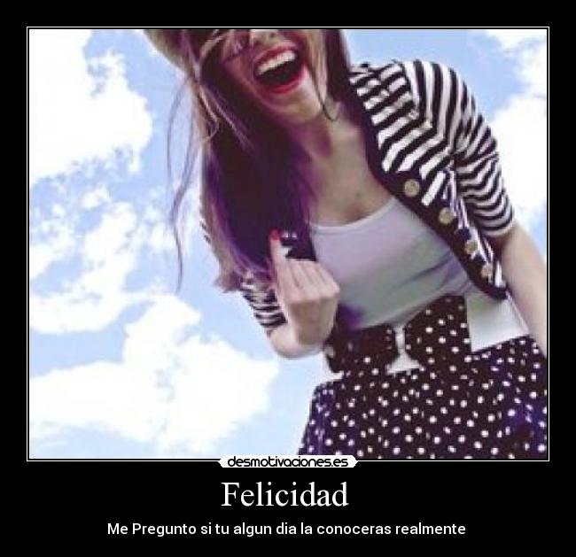 Felicidad  - 