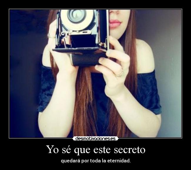 Yo sé que este secreto - 
