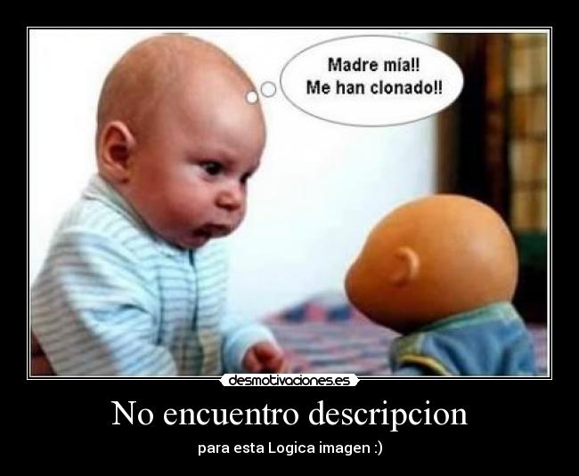 No encuentro descripcion - para esta Logica imagen :)