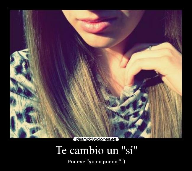 Te cambio un sí -