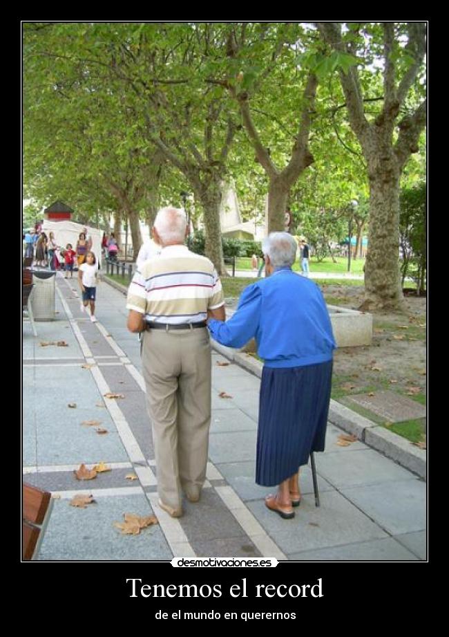 Tenemos el record - de el mundo en querernos