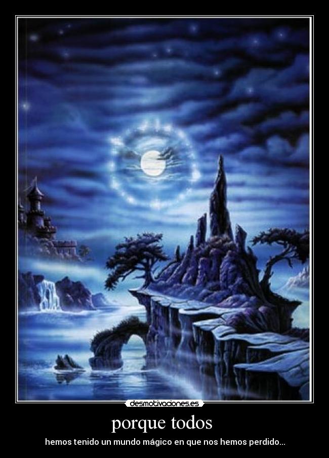 carteles mundo magico desmotivaciones