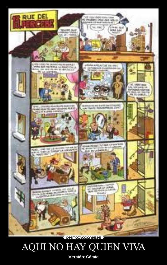 AQUI NO HAY QUIEN VIVA - Versión: Cómic