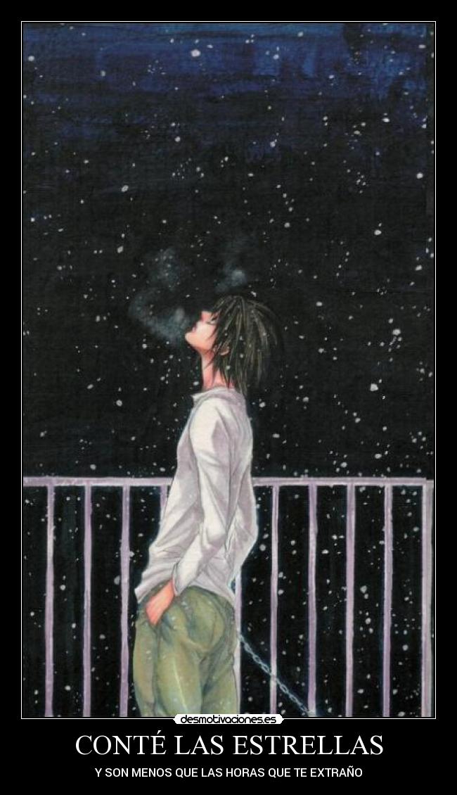CONTÉ LAS ESTRELLAS - Y SON MENOS QUE LAS HORAS QUE TE EXTRAÑO