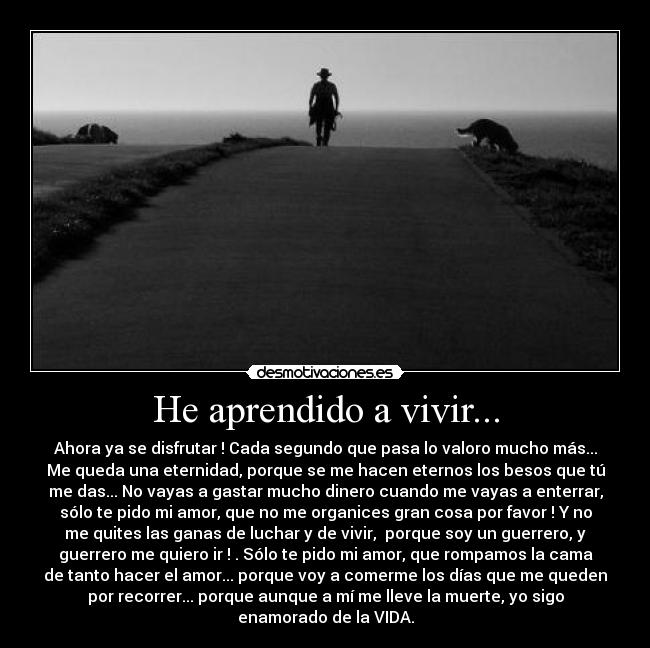 He aprendido a vivir... - 