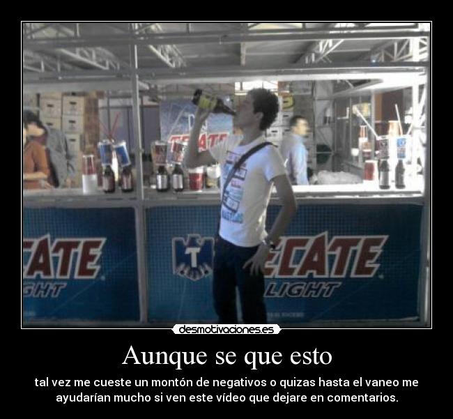 Aunque se que esto - 