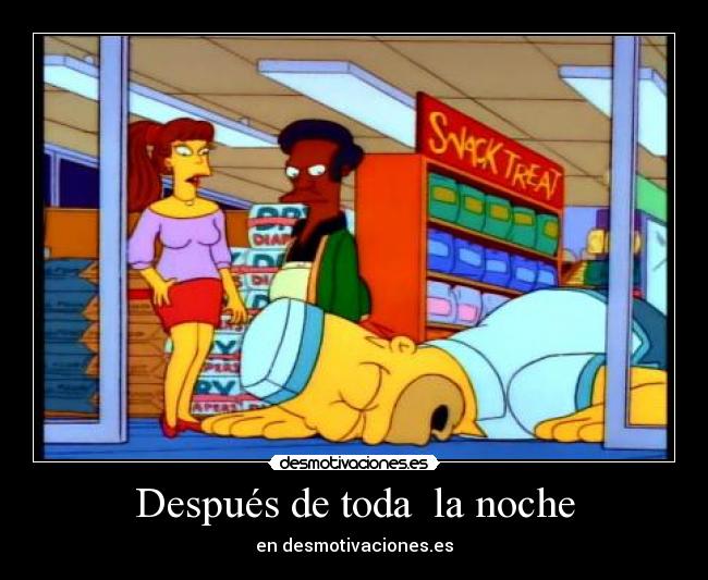 Después de toda la noche - en desmotivaciones.es