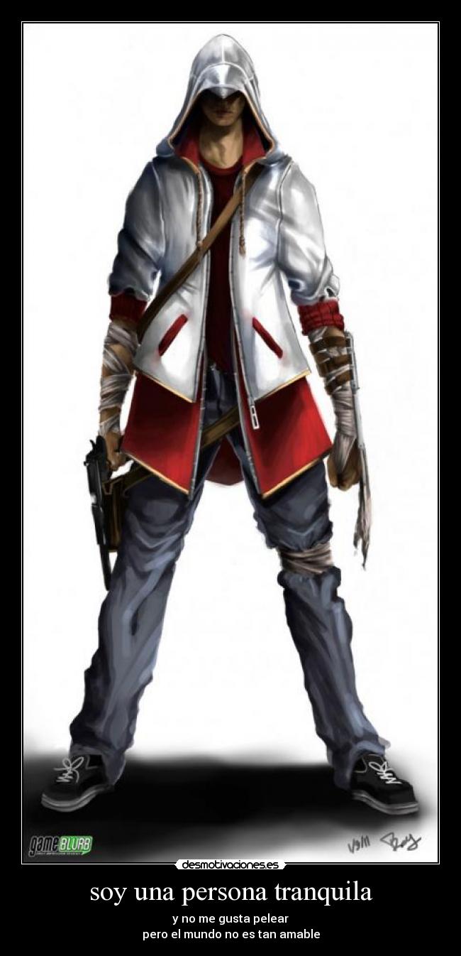soy una persona tranquila -