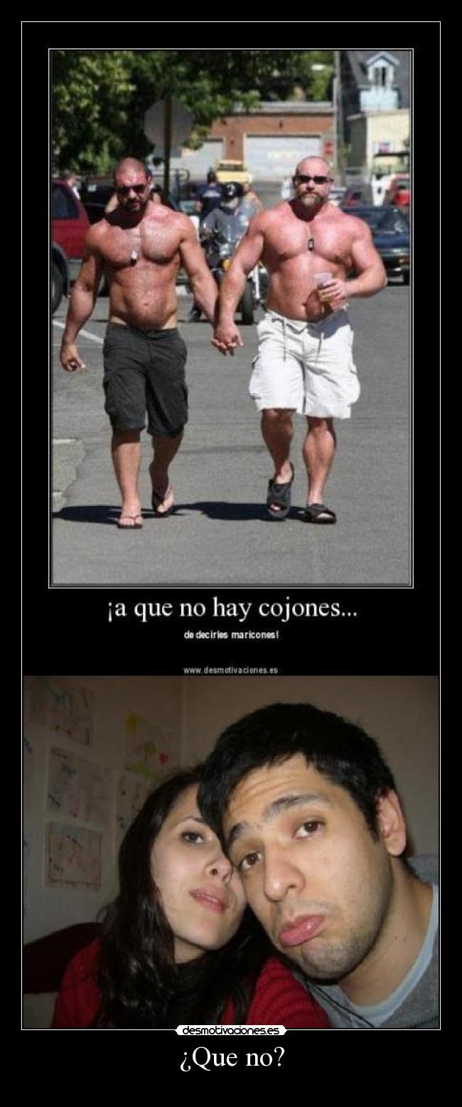 ¿Que no? - 