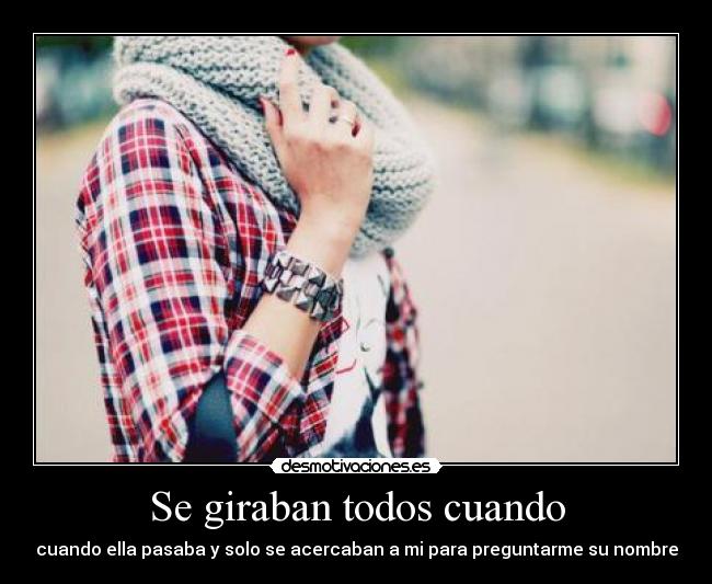 Se giraban todos cuando - 