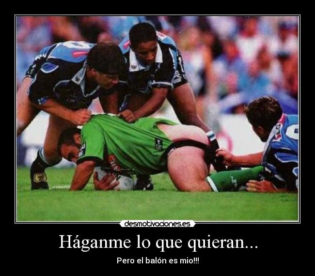 Háganme lo que quieran... - 