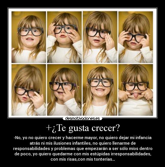 +¿Te gusta crecer? -
