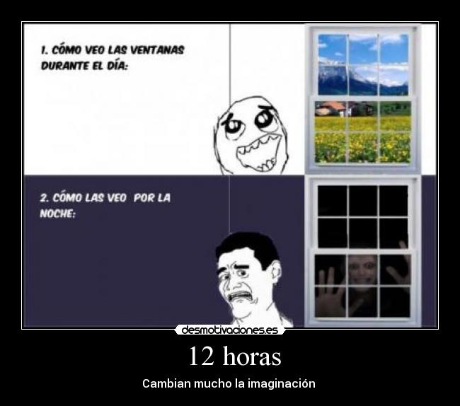  12 horas - Cambian mucho la imaginación 