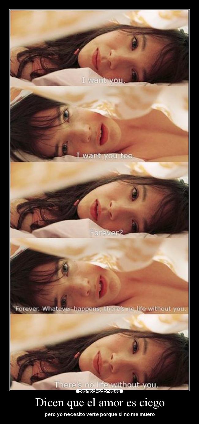 Dicen que el amor es ciego -