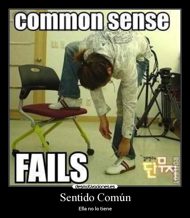 carteles sentido comun desmotivaciones