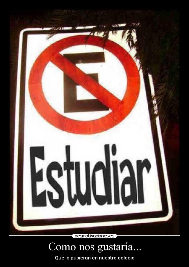 Como nos gustaría... -