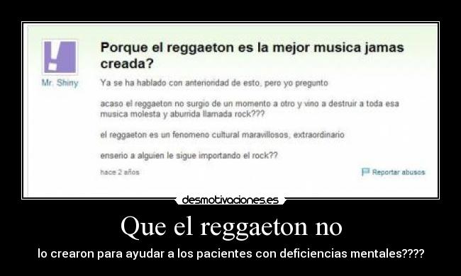 Que el reggaeton no -