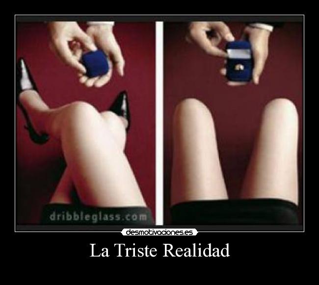La Triste Realidad - 