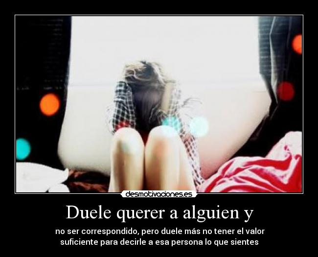 carteles correspondido querer persona valor desmotivaciones