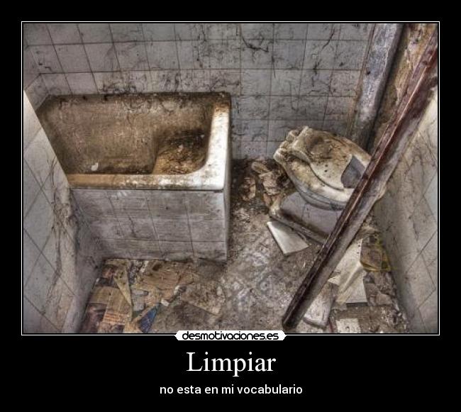 Limpiar - no esta en mi vocabulario