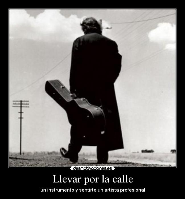 Llevar por la calle - 