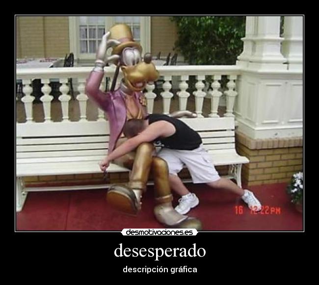 desesperado - descripción gráfica