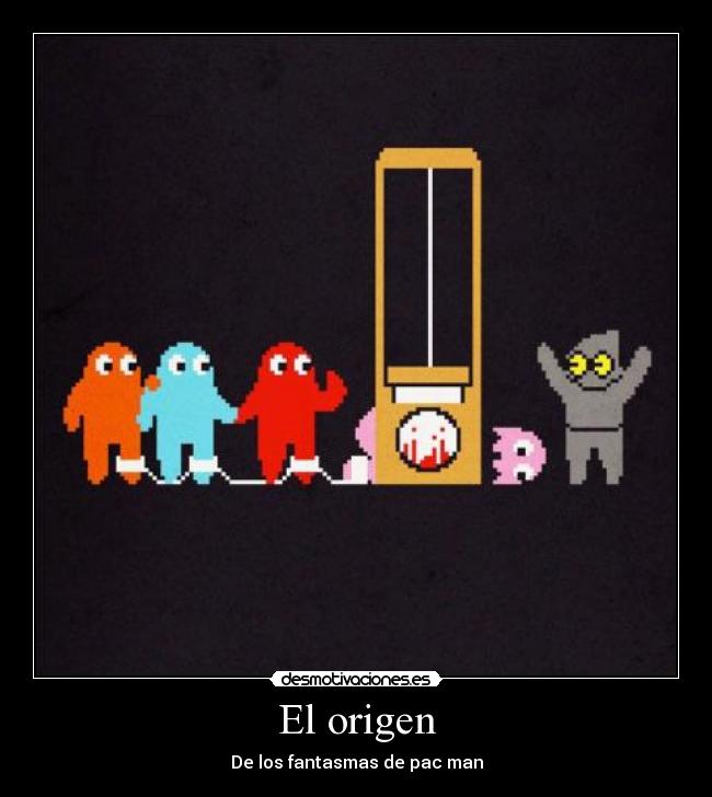 El origen -