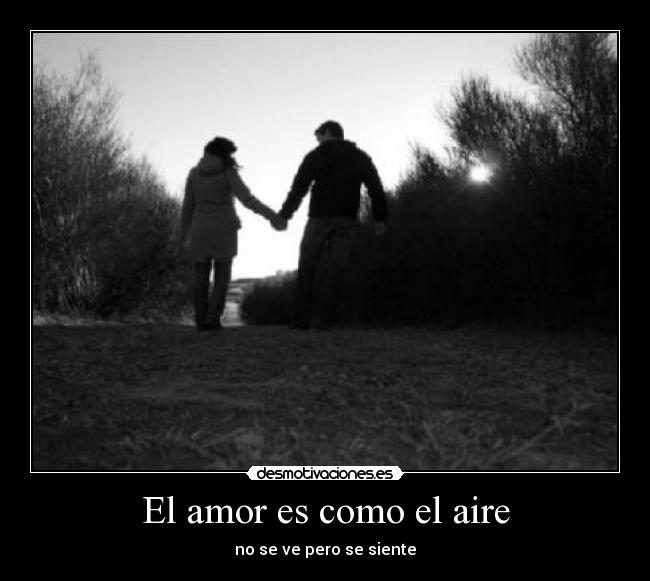 El amor es como el aire - 