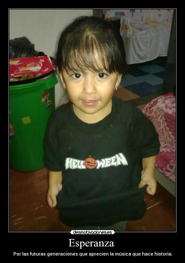 Esperanza  - Por las futuras generaciones que aprecien la música que hace historia.