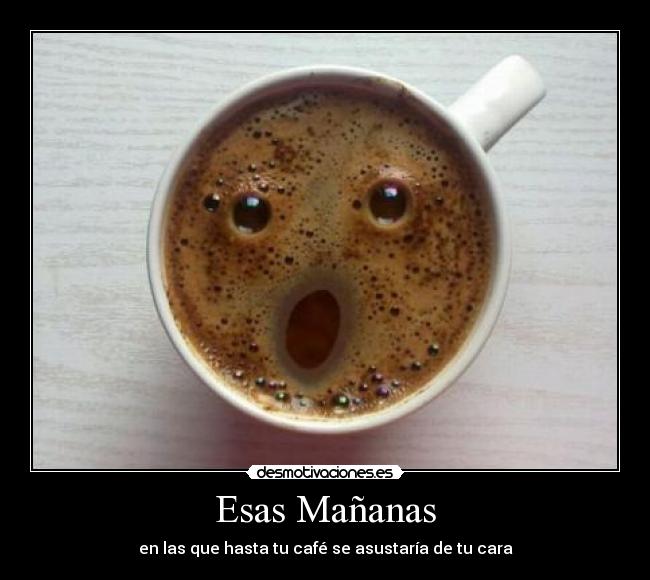 Esas Mañanas - 