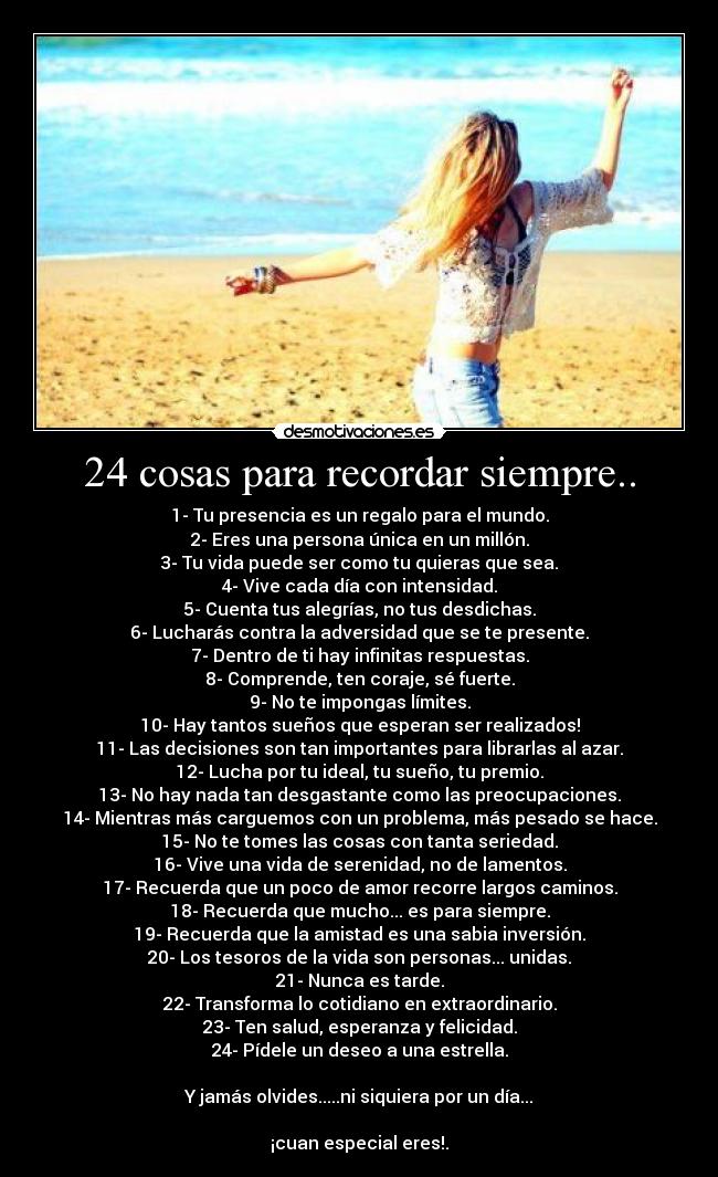 24 cosas para recordar siempre.. -